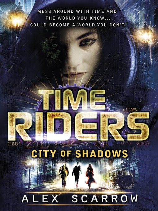 City of Shadows (Book 6) (eBook): TimeRiders Series, Book 6